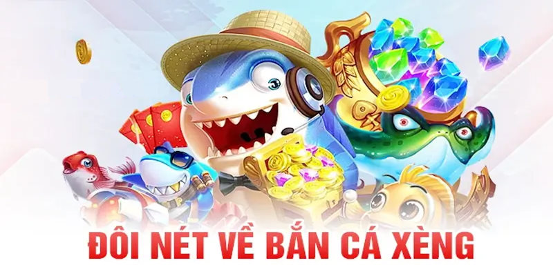 Tìm hiểu chung về siêu phẩm game giải trí săn cá xèng