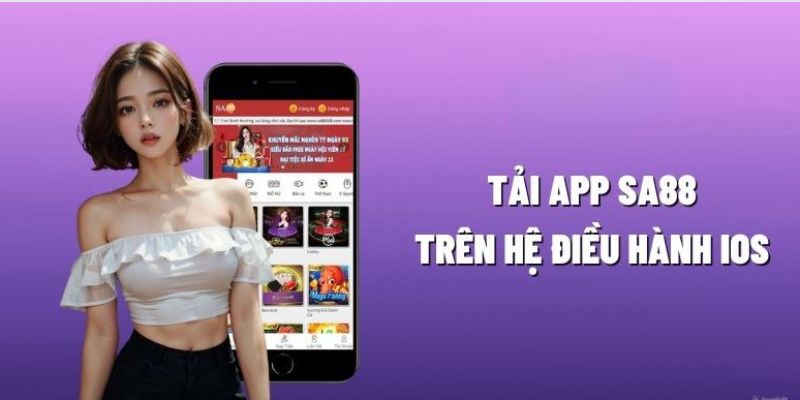 Hướng dẫn cách thức tải app SA88 trên IOS